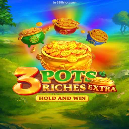 Experience the Thrill of 3potsExtra at 888Rio.com Cassino Online: Entretenimento e Grandes Prêmios 🏅🔥